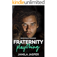 Fraternity Plaything: BWWM Enemies To Lovers Romance book cover
