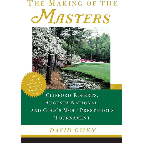 ザ、マスターズ　THE MASTERS 本　クリフォードロバーツ著 Amazon.com: The Making of the Masters: Clifford Roberts, Augusta