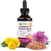 Maxx Herb PAU D’Arco Extract with Dandelion Root & Red Clover Therapeutic Blend, PAU Darco Tincture Absorbs Better Than Taheebo Tea or Capsules, for Immune Support - 4 Oz Bottle (60 Servings)