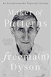 Maker of Patterns: An Autobiography Through Letters