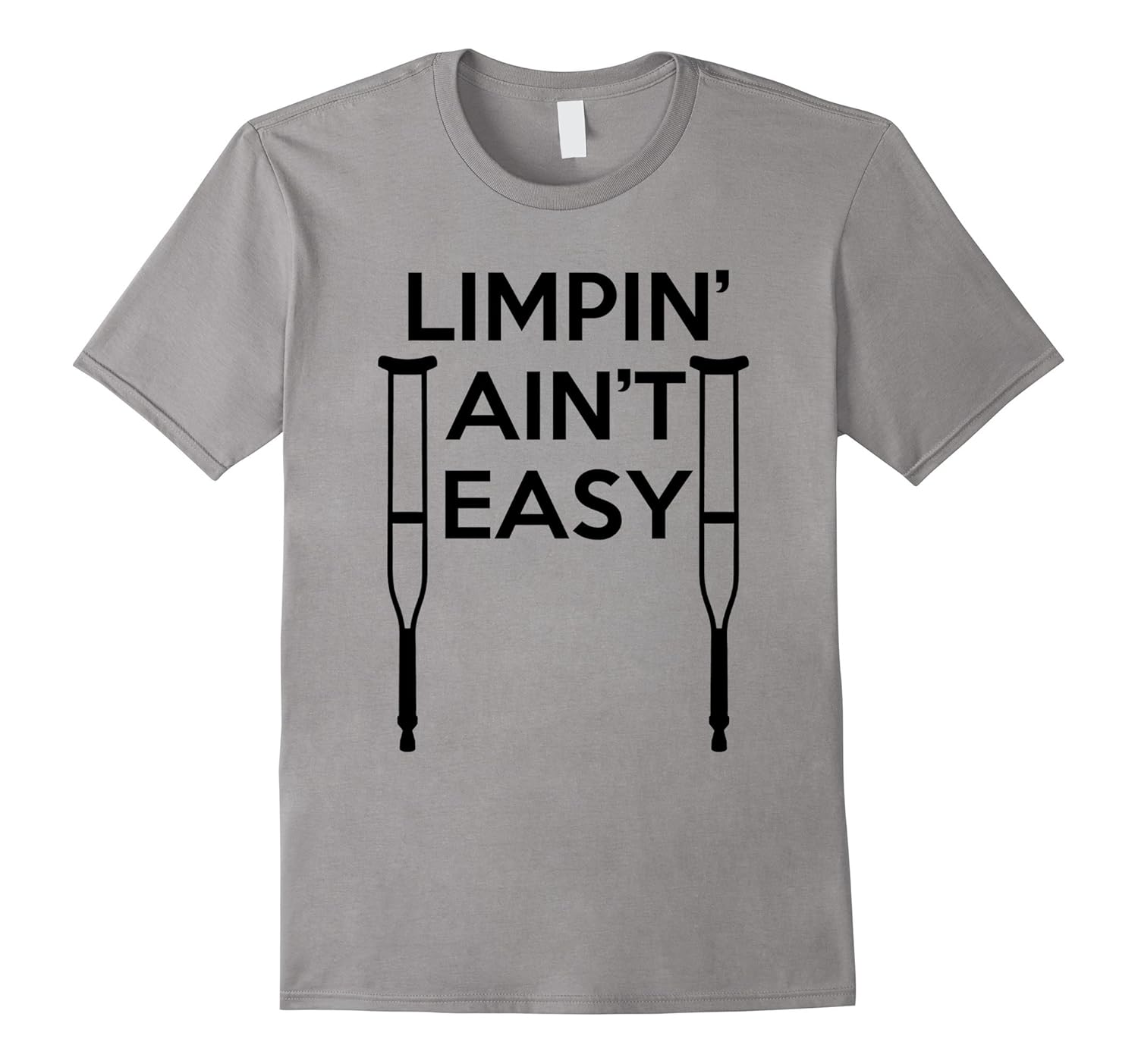 Limpin Ain't Easy - Funny Broken Bones Club T-Shirt-ANZ