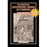 The Annotated Supernatural Horror in Literature: Revised and Enlarged book cover