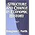 Structure and Change in Economic History