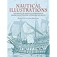 Nautical Illustrations: 681 Royalty-Free Illustrations from Nineteenth-Century Sources (Dover Pictorial Archive)