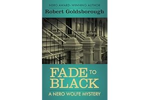 Fade to Black (The Nero Wolfe Mysteries Book 5)