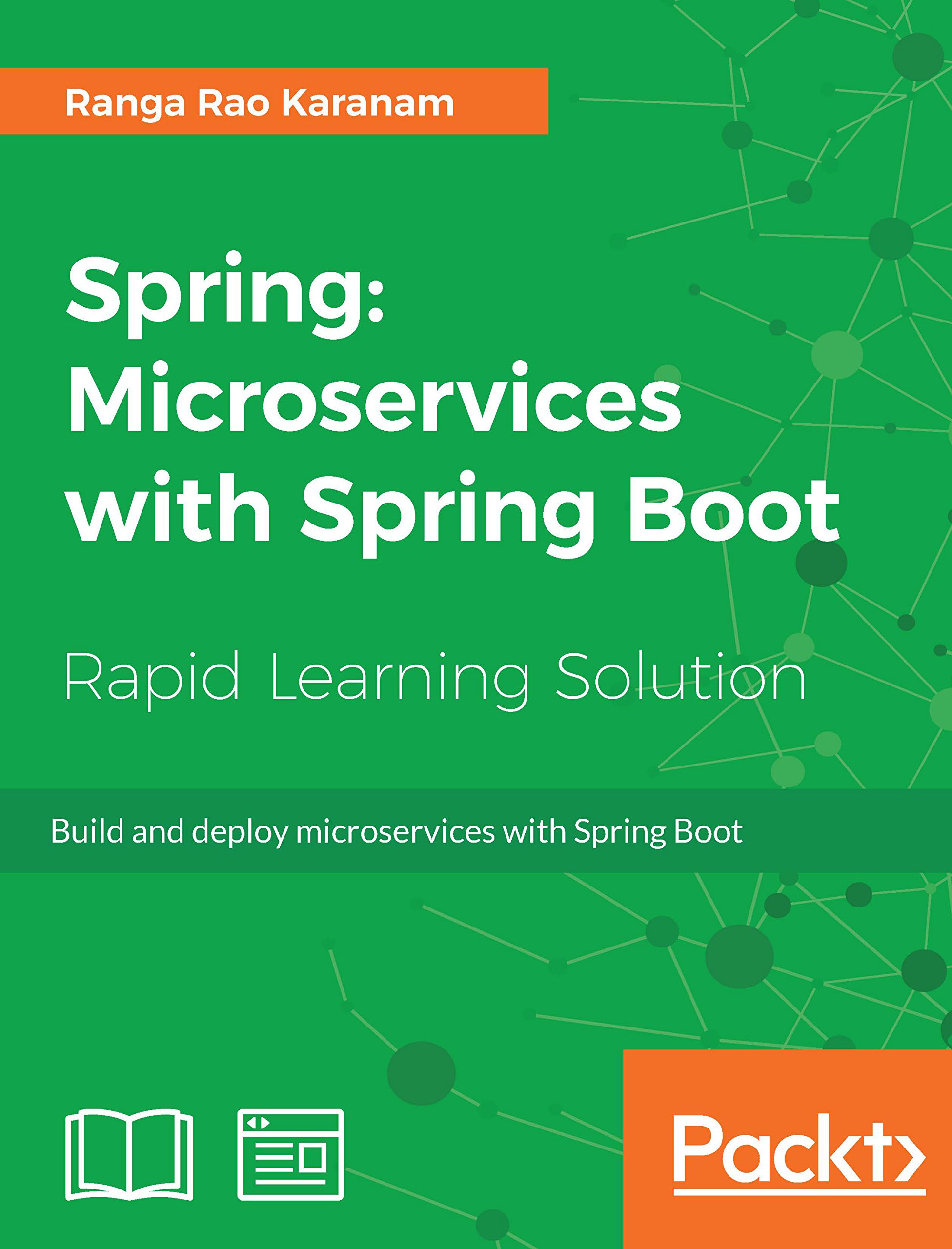 Spring Microservices With Spring Boot Build And Deploy Microservices With Spring Boot 1 Karanam Ranga Rao Ebook Amazon Com