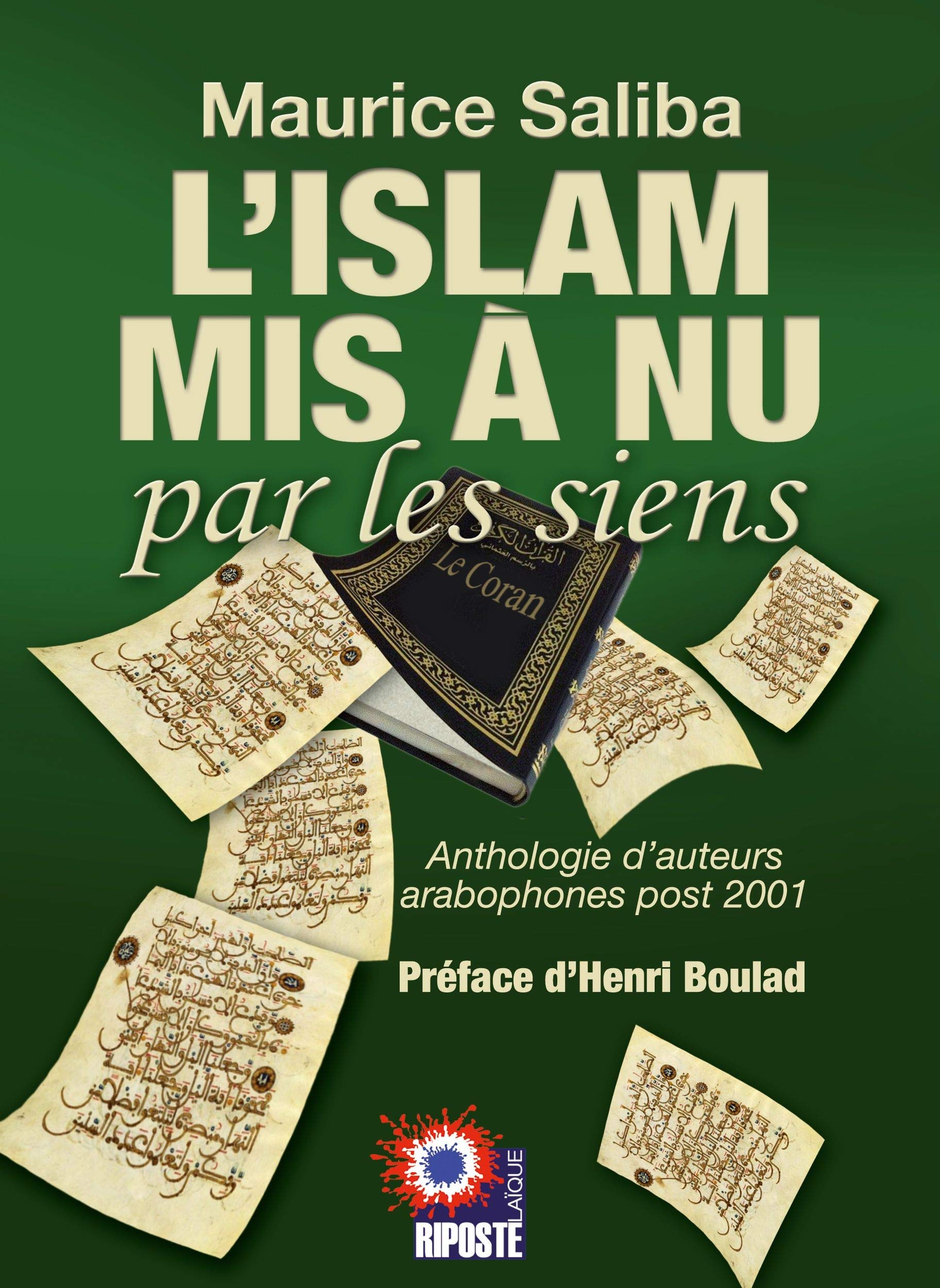Amazonfr Lislam Mis à Nu Par Les Siens Anthologie D
