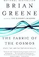 The Fabric of the Cosmos: Space, Time, and the Texture of Reality