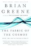 The Fabric of the Cosmos: Space, Time, and the Texture of Reality