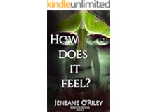 How does it feel?: Infatuated fae book 1