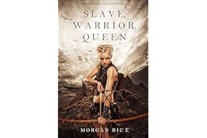 Slave, Warrior, Queen (Of Crowns and Glory—Book 1)