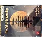 The Art of Leadership, 2025 Release, McGraw Hill, By George Manning and Kent Curtis