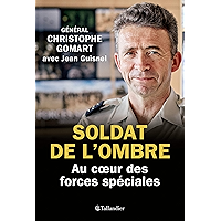 Soldat de l'ombre: Au cœur des forces spéciales (ACTUALITE SOCIE) (French Edition) book cover Soldat de l'ombre: Au cœur des forces spéciales (ACTUALITE SOCIE) (French Edition) book cover