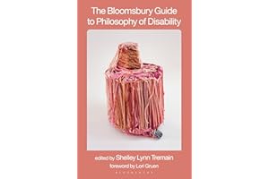 The Bloomsbury Guide to Philosophy of Disability