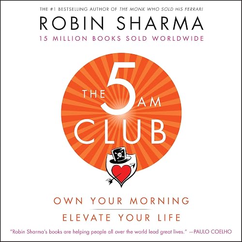 Download The 5 AM Club: Own Your Morning. Elevate Your Life. PDF