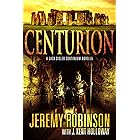 Centurion (A Jack Sigler Novella Book 3)