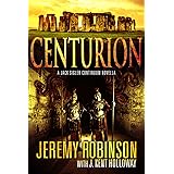 Centurion (A Jack Sigler Novella Book 3)