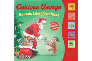 Curious George Sounds Like Christmas Sound Book: A Christmas Holiday Book for Kids