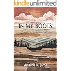 In My Boots: A Memoir of Five Million Steps Along the Appalachian Trail