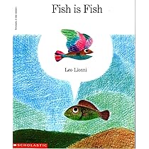 Fish is fish: Lionni, Leo: 9780590400060: Amazon.com: Books
