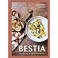 Bestia: Italian Recipes Created in the Heart of L.A. [A Cookbook]