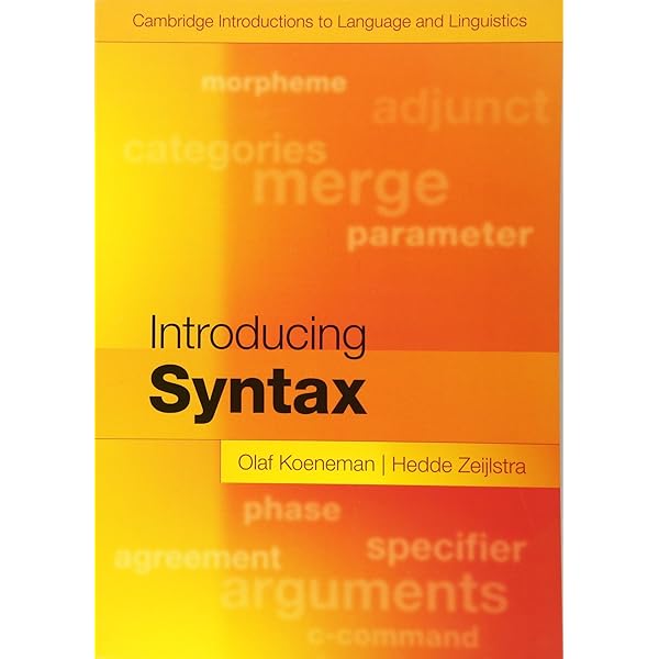Syntax: A Generative Introduction (Introducing Linguistics