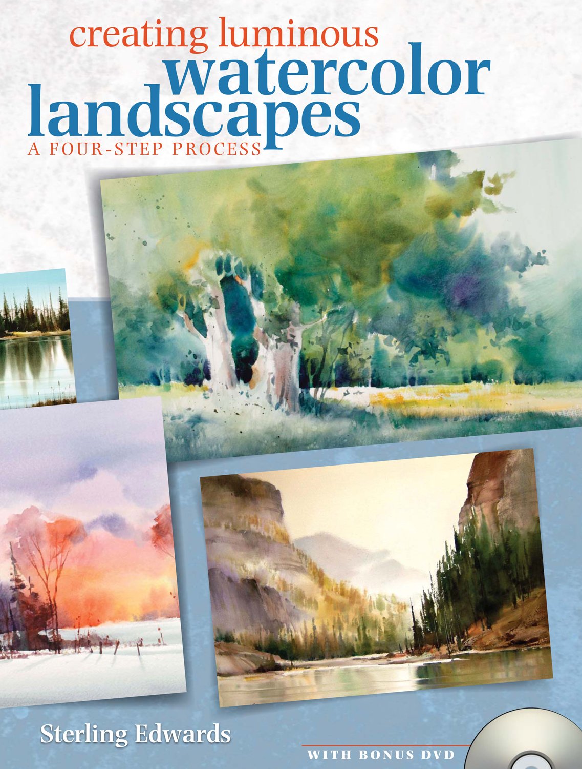 Creating Luminous Watercolor Landscapes (9781600614699)