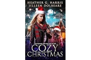 The Vampire and the Case of the Cozy Christmas: An Urban Fantasy Holiday Story (The Portlock Paranormal Detective Series)
