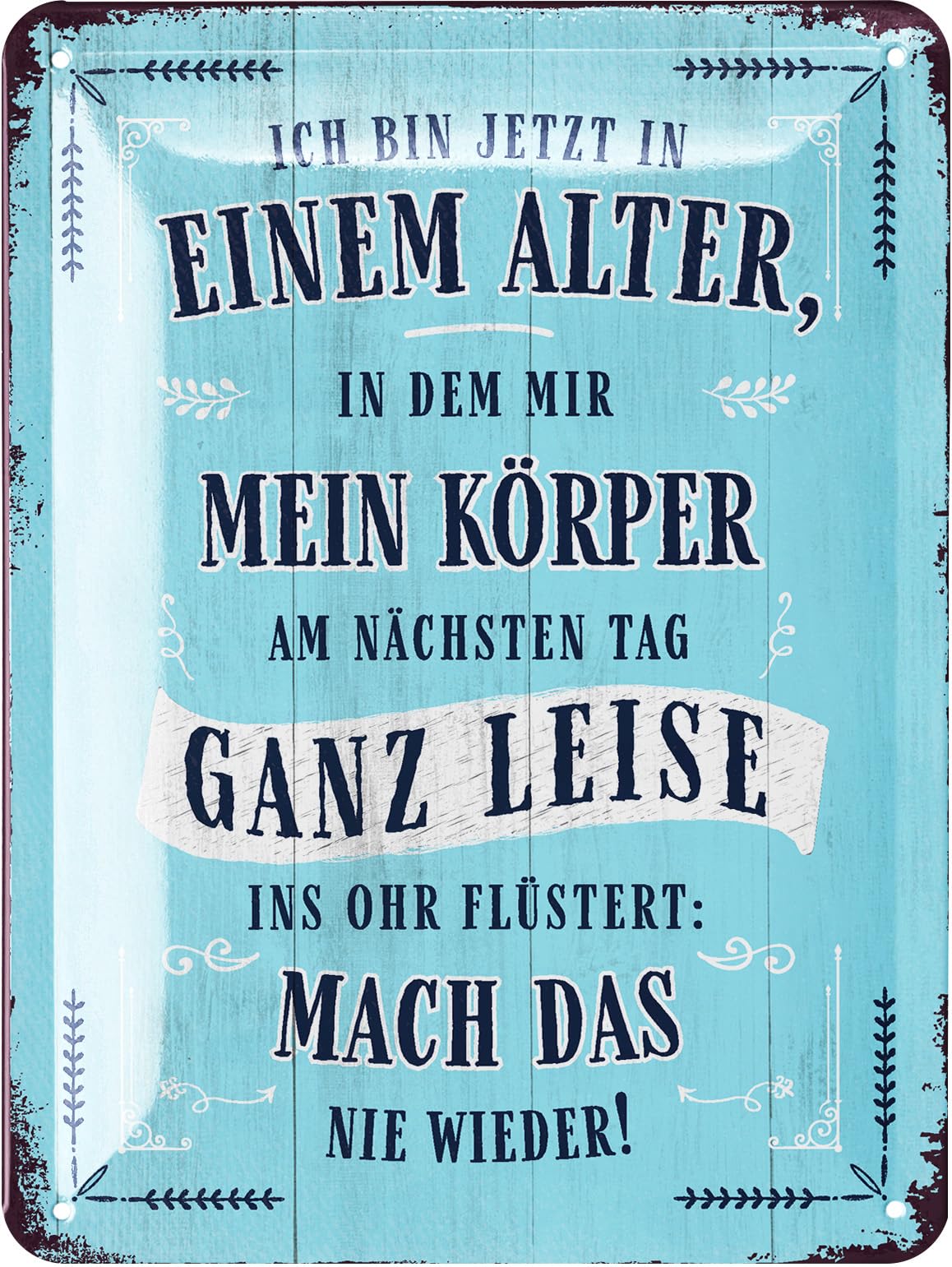 LANOLU Retro Tin Sign with German Text "Ich BIN EINEM ALTER", Funny Sayings Sign Friendship, Shabby Chic Decoration, Gifts for Best Friends, Retro Farmhouse Decoration, Vintage Metal Signs 15 x 20 cm