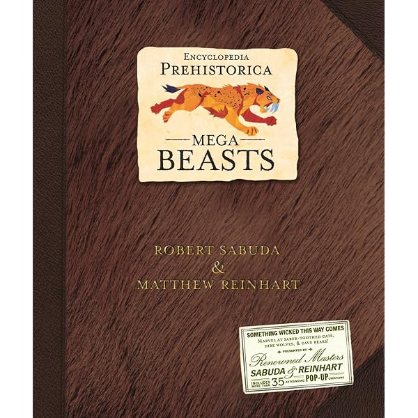 Encyclopedia Prehistorica Mega-Beasts Pop-Up: Sabuda, Robert