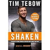 Shaken: Young Reader's Edition: Fighting to Stand Strong No Matter What Comes Your Way