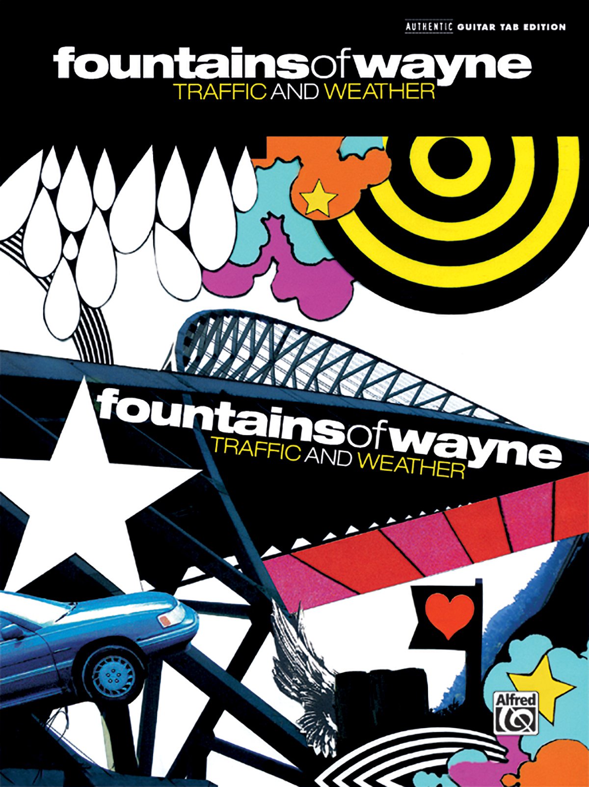 Fountains Of Wayne -- Traffic And Weather: Authentic Guitar Tab (9780739047842)