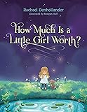 How Much Is a Little Girl