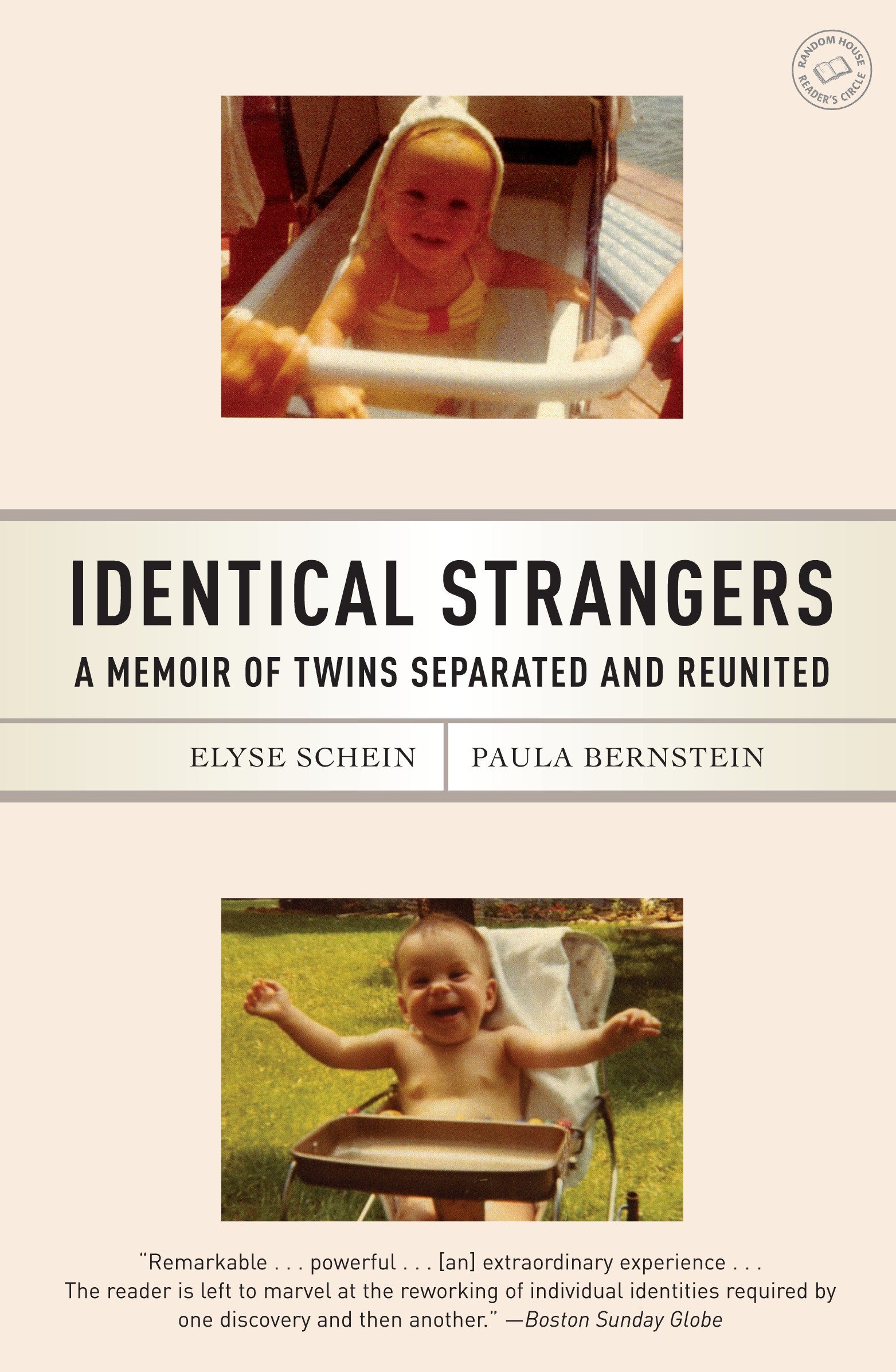 Identical Strangers A Memoir Of Twins Separated And Reunited