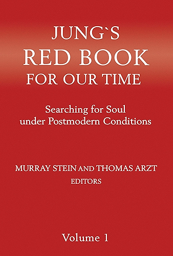 Download Jung`s Red Book For Our Time: Searching for Soul under Postmodern Conditions (English Edition) PDF