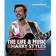 The Life and Music of Harry Styles