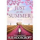 Just for the Summer: Your perfect summer read!