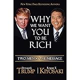 Why We Want You To Be Rich: Two Men  One Message
