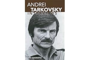 Andrei Tarkovsky: Interviews (Conversations with Filmmakers Series)