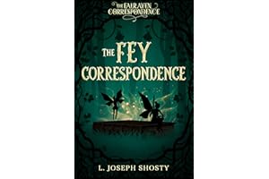 The Fey Correspondence (Falraven)
