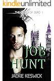 Job Hunt (The Power of Zero Book 1)
