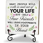 True Friends Wood Plaque Sign With Stand, Friendship Quote Desk Sign Decor for Home Office Table Shelf, Christmas Thanksgiving Gifts for Best Friends-08