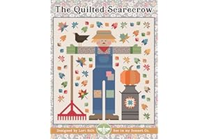 The Quilted Scarecrow Quilt Pattern by Lori Holt of Bee in my Bonnet and Its Sew Emma, ISE-281