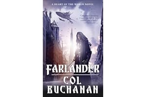 Farlander (The Heart of the World Novels Book 1)