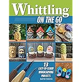 Anyone Can Whittle! Carve Wood, Soap, Golf Balls & More in 30+ Easy ...