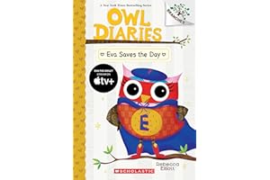 Eva Saves the Day: A Branches Book (Owl Diaries #22)