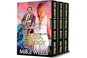 The Greek Trilogy Boxed Set (Lust, Money & Murder #10, 11, & 12)