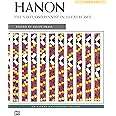 Hanon -- The Virtuoso Pianist in 60 Exercises: Complete, Comb-Bound Book (Alfred Masterwork Edition)