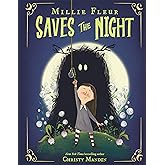 Millie Fleur Saves the Night