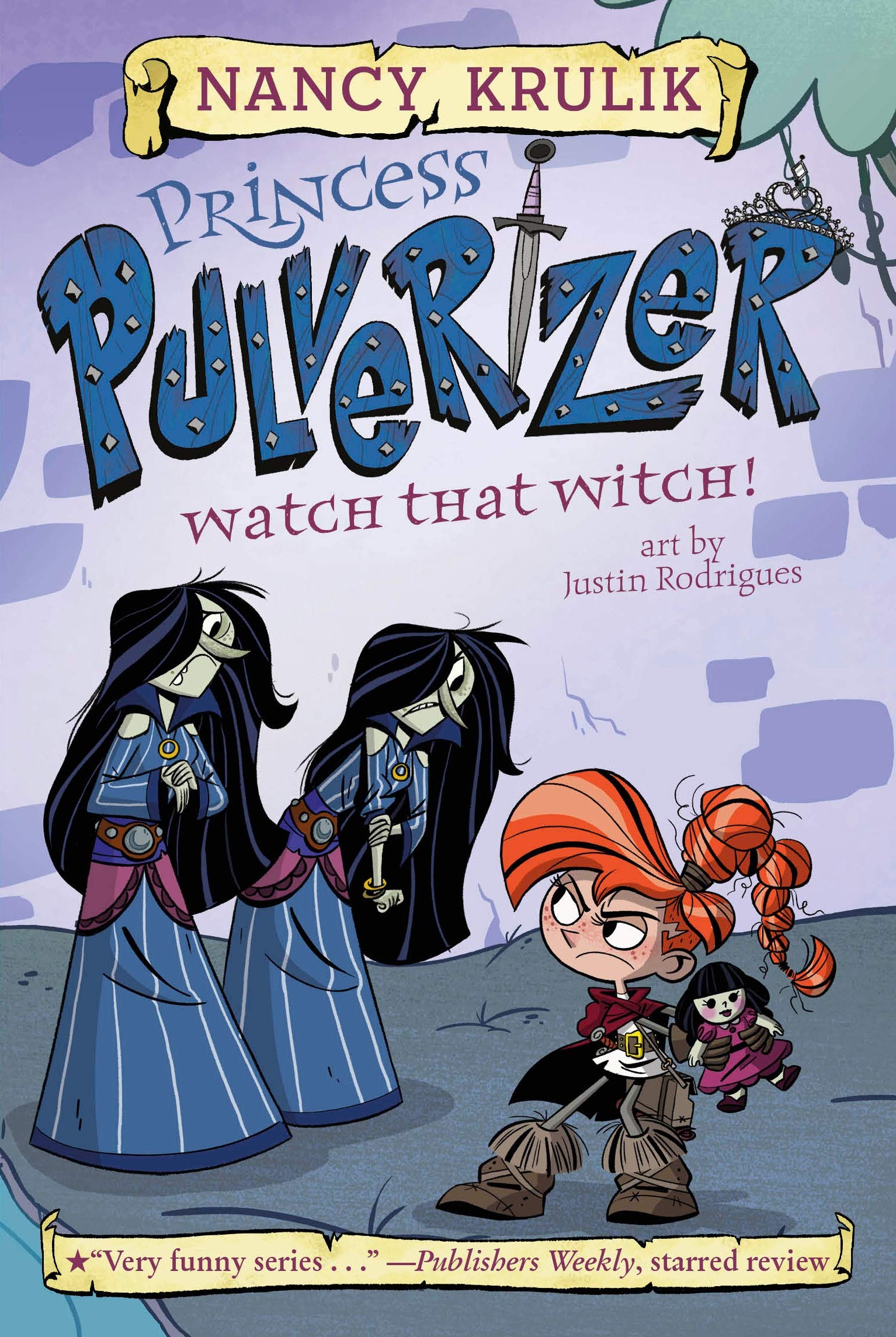 Watch That Witch! #5 (Princess Pulverizer): Amazon.es: Nancy ...
